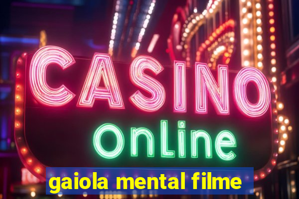 gaiola mental filme